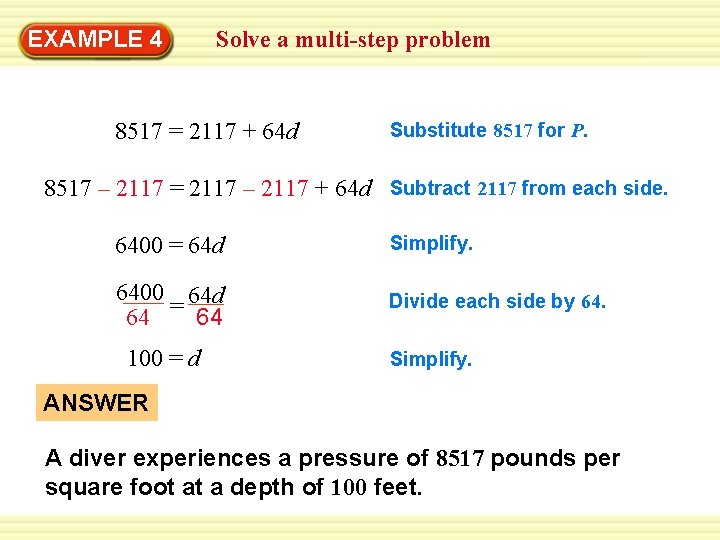 Solve a multi-step problem EXAMPLE 4 GUIDED PRACTICE 8517 = 2117 + 64 d Solve a multi-step problem EXAMPLE 4 GUIDED PRACTICE 8517 = 2117 + 64 d