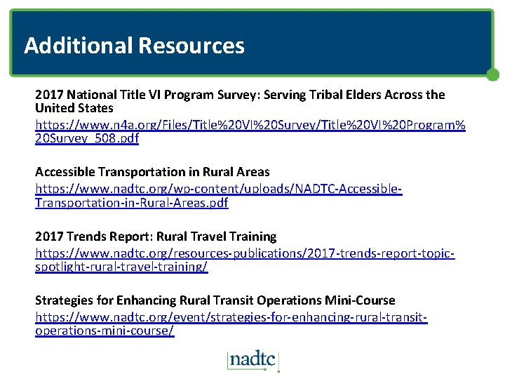 Additional Resources 2017 National Title VI Program Survey: Serving Tribal Elders Across the United