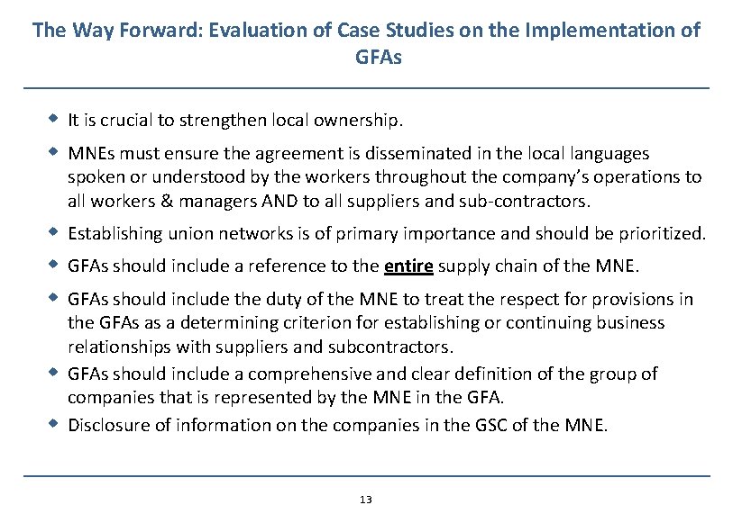 The Way Forward: Evaluation of Case Studies on the Implementation of GFAs w It