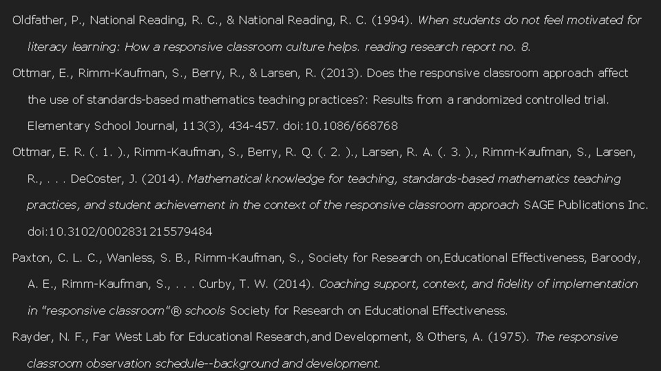 Oldfather, P. , National Reading, R. C. , & National Reading, R. C. (1994).