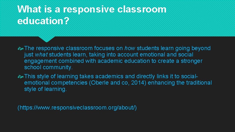 What is a responsive classroom education? The responsive classroom focuses on how students learn