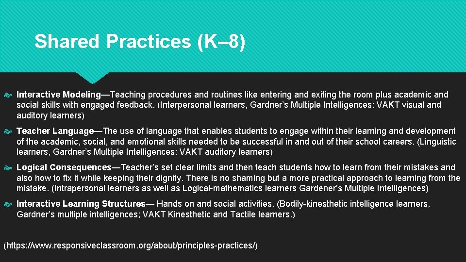 Shared Practices (K– 8) Interactive Modeling—Teaching procedures and routines like entering and exiting the
