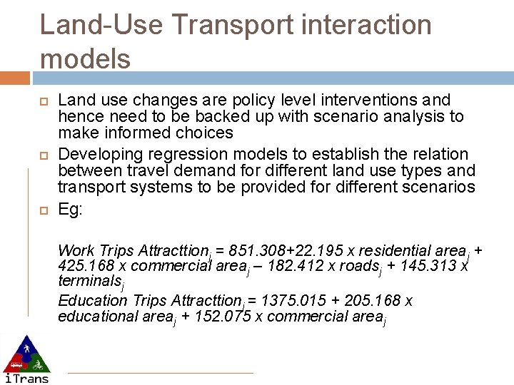 GEOSPATIAL TECHNOLOGIES FOR SUSTAINABLE URBAN TRANSPORT www itrans
