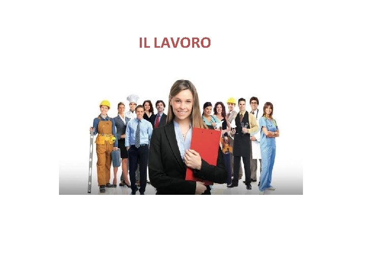 IL LAVORO 