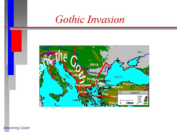 Gothic Invasion Becoming Closer 