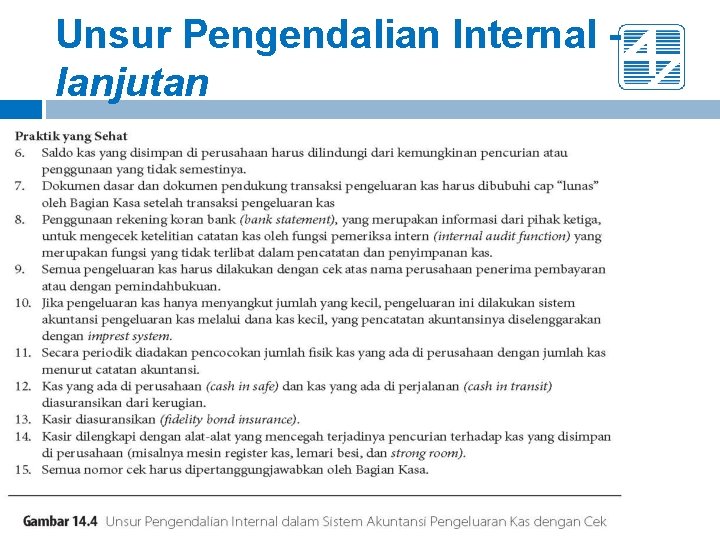 Unsur Pengendalian Internal lanjutan Unsur Pengendalian Internal lanjutan