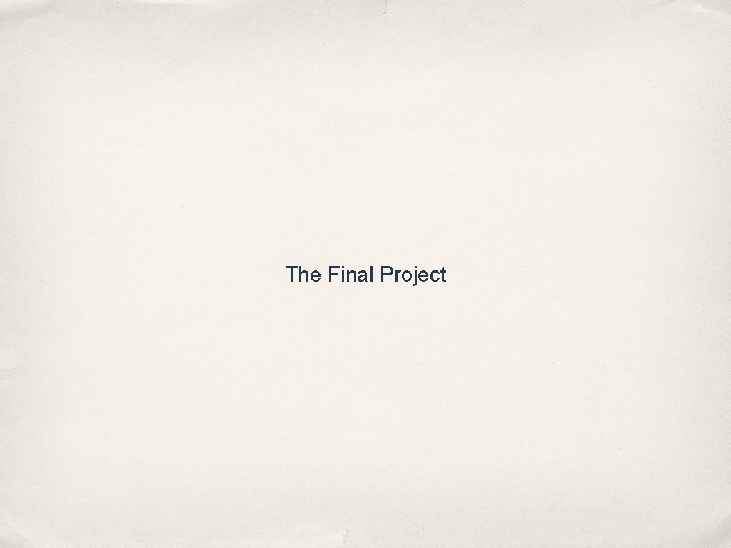 The Final Project 