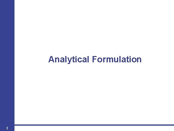 Analytical Formulation 3 