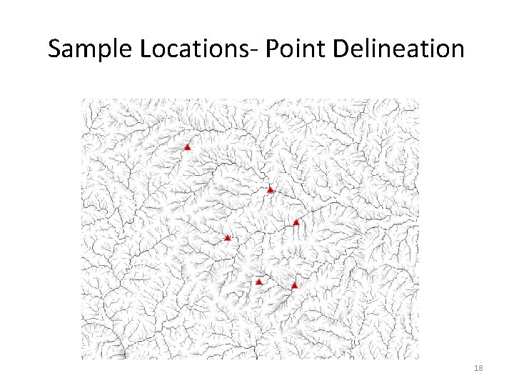 Sample Locations- Point Delineation 18 