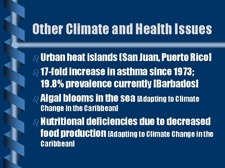 Other Climate and Health Issues b Urban heat islands (San Juan, Puerto Rico] b