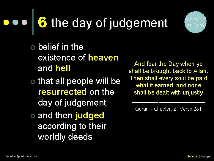 6 the day of judgement belief in the existence of heaven and hell ¢