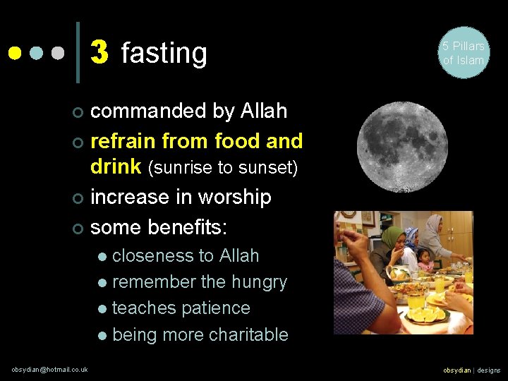 3 fasting 5 Pillars of Islam commanded by Allah ¢ refrain from food and