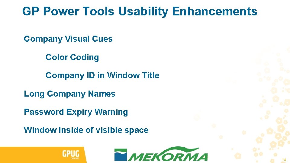 GP Power Tools Usability Enhancements Company Visual Cues Color Coding Company ID in Window