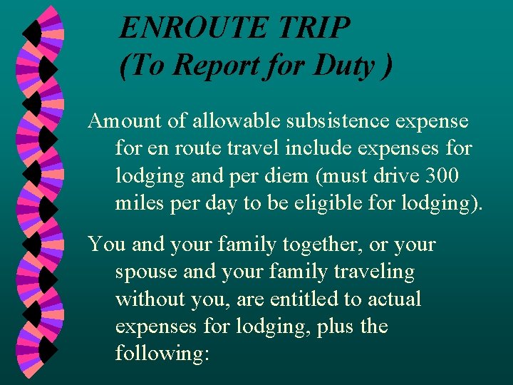 ENROUTE TRIP (To Report for Duty ) Amount of allowable subsistence expense for en