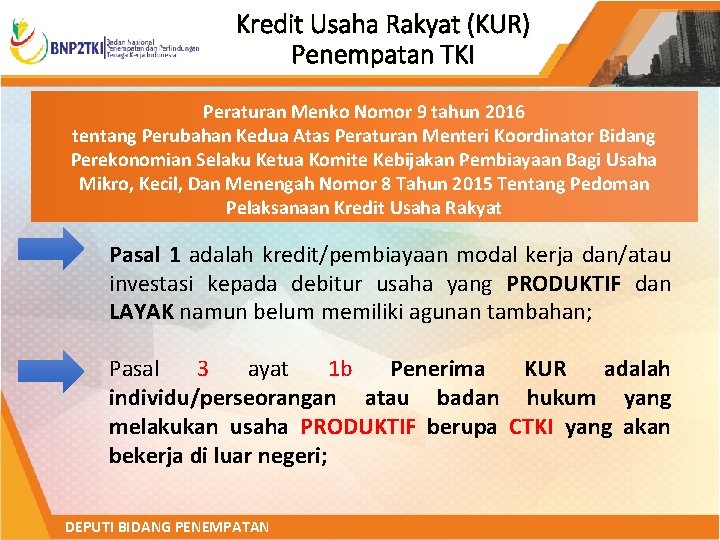 Kredit Usaha Rakyat (KUR) Penempatan TKI Peraturan Menko Nomor 9 tahun 2016 tentang Perubahan