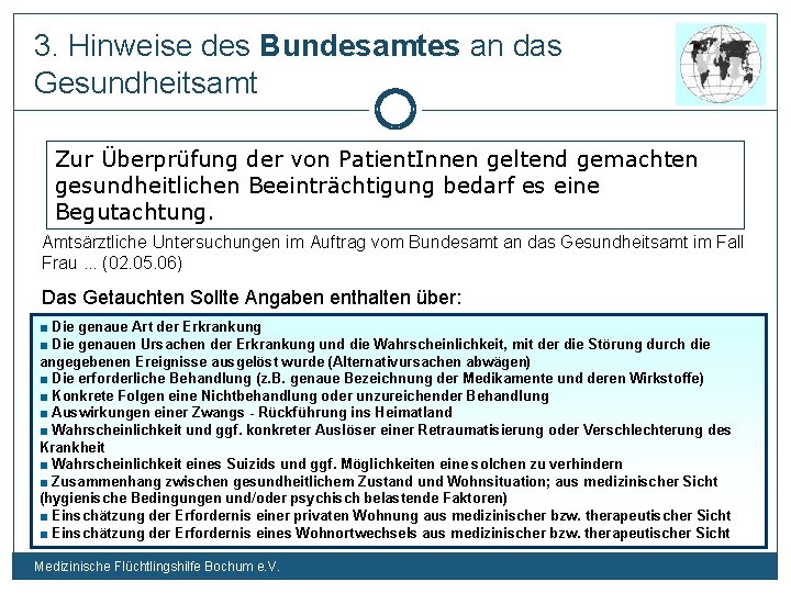 3. Hinweise des Bundesamtes an das Gesundheitsamt Zur Überprüfung der von Patient. Innen geltend
