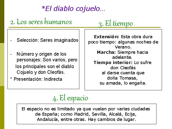 *El diablo cojuelo… 2. Los seres humanos • Selección: Seres imaginados Número y origen