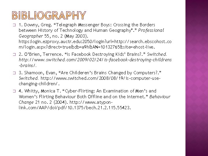 � 1. Downy, Greg. “Telegraph Messenger Boys: Crossing the Borders between History of Technology