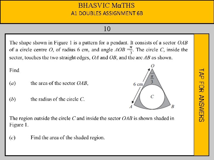 BHASVIC MαTHS A 1 DOUBLES ASSIGNMENT 6 B 10 