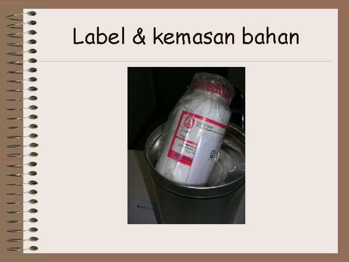 Label & kemasan bahan 