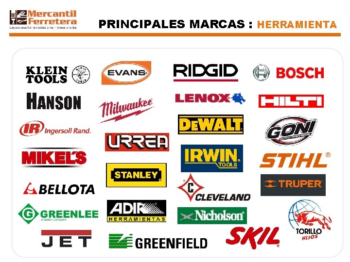 PRINCIPALES MARCAS : HERRAMIENTA 