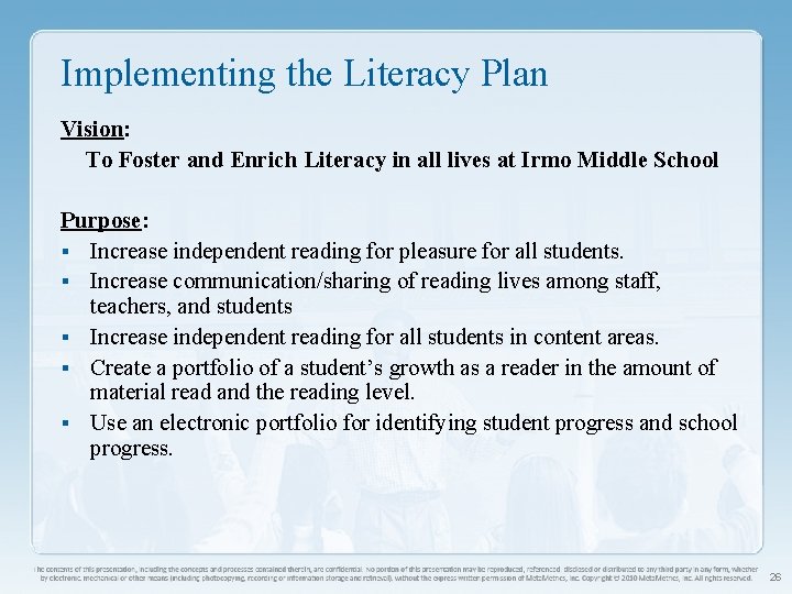 Implementing the Literacy Plan Vision: To Foster and Enrich Literacy in all lives at