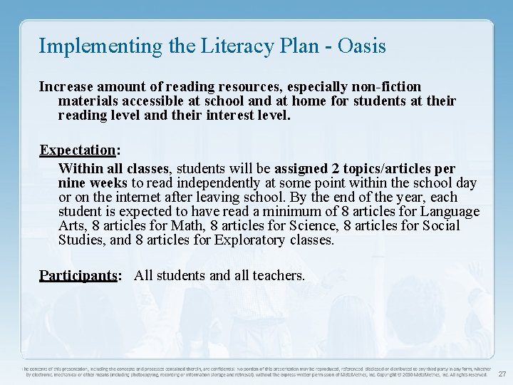 Implementing the Literacy Plan - Oasis Increase amount of reading resources, especially non-fiction materials