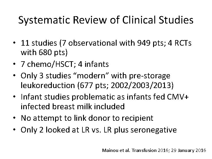 Systematic Review of Clinical Studies • 11 studies (7 observational with 949 pts; 4