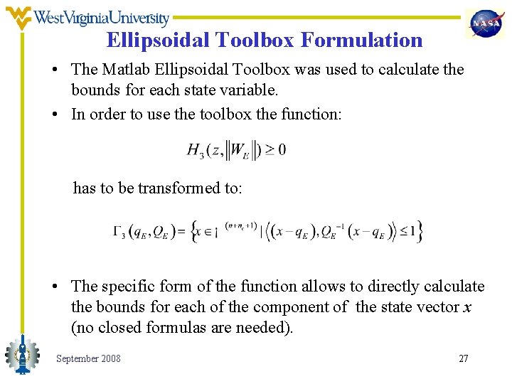 Ellipsoidal Toolbox Formulation • The Matlab Ellipsoidal Toolbox was used to calculate the bounds