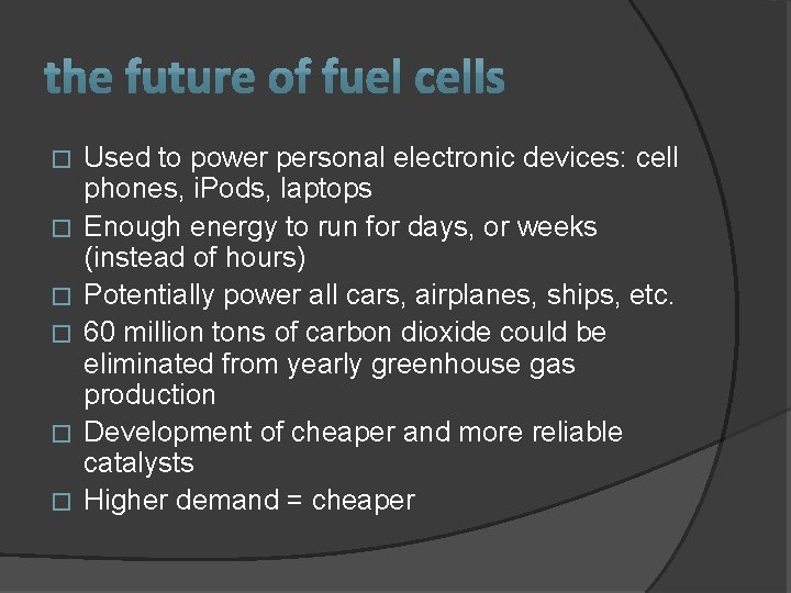 � � � Used to power personal electronic devices: cell phones, i. Pods, laptops