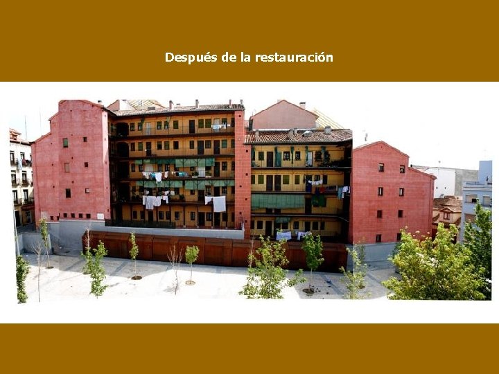 Después de la restauración 