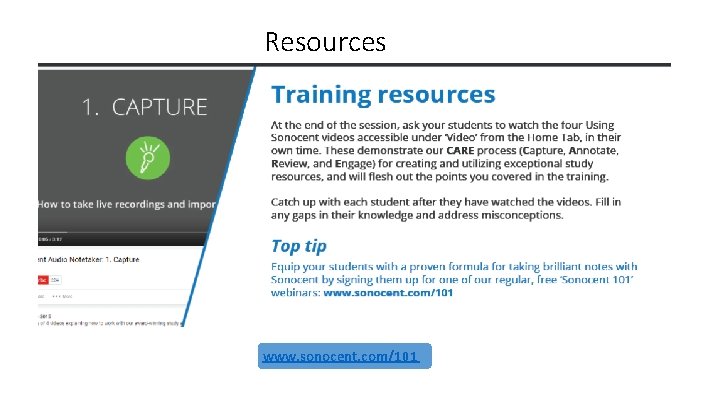 Resources www. sonocent. com/101 