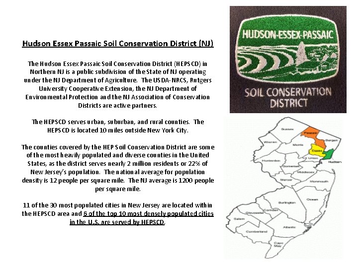 Hudson Essex Passaic Soil Conservation District (NJ) The Hudson Essex Passaic Soil Conservation District