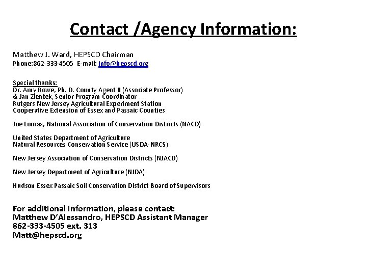 Contact /Agency Information: Matthew J. Ward, HEPSCD Chairman Phone: 862 -333 -4505 E-mail: info@hepscd.