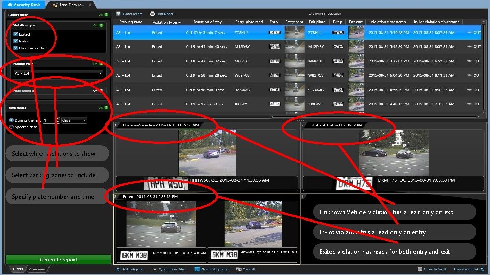 Select which violations to show Select parking zones to include Specify plate number and