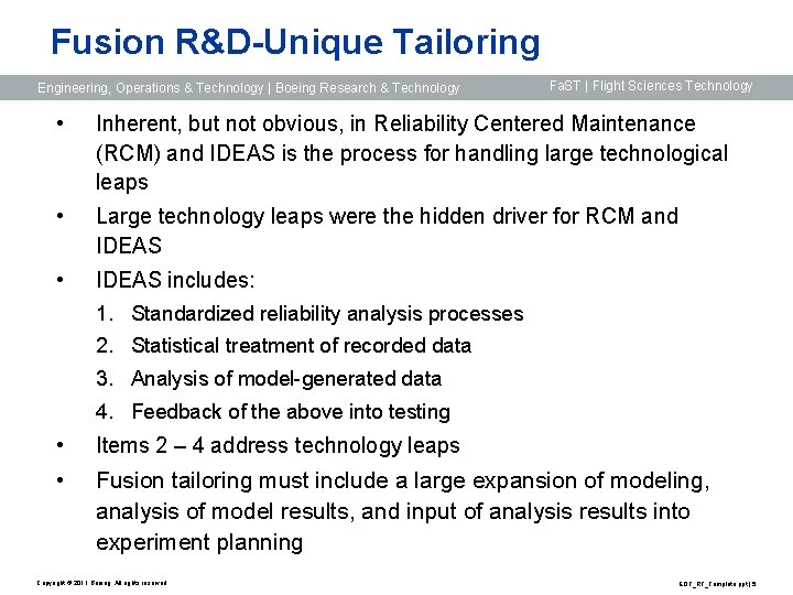 Fusion R&D-Unique Tailoring Engineering, Operations & Technology | Boeing Research & Technology Fa. ST
