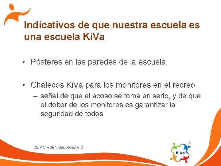 Indicativos de que nuestra escuela es una escuela Ki. Va • Pósteres en las