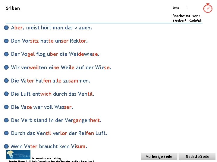 Übungsart: Silben Seite: 5 Bearbeitet von: Siegbert Rudolph Aber, meist hört man das v