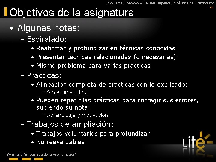 Programa Prometeo – Escuela Superior Politécnica de Chimborazo 44 Objetivos de la asignatura •