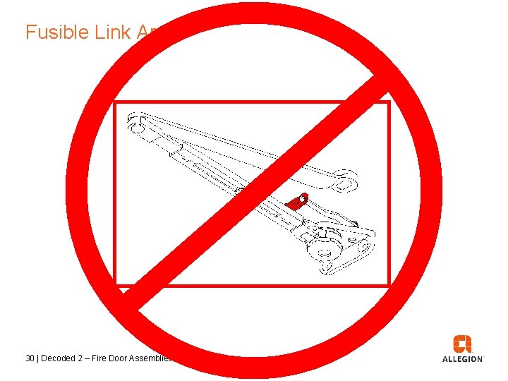 Fusible Link Arms 30 | Decoded 2 – Fire Door Assemblies 