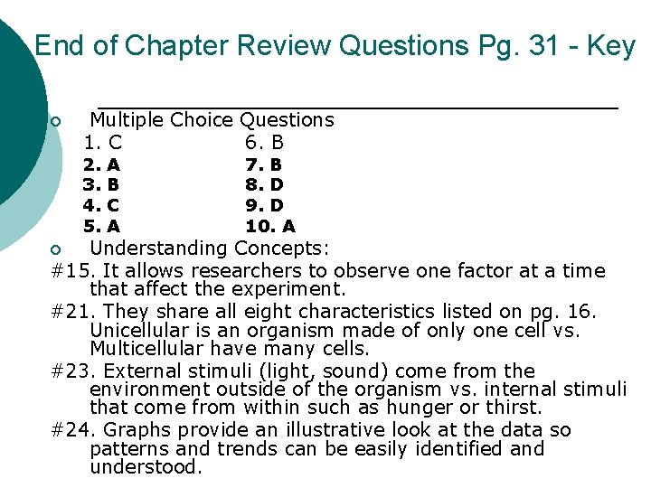 End of Chapter Review Questions Pg. 31 - Key ¡ Multiple Choice Questions 1.