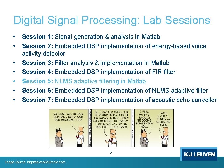 Digital Signal Processing: Lab Sessions • Session 1: Signal generation & analysis in Matlab