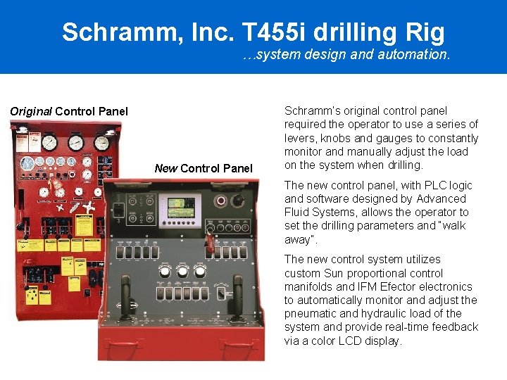 Schramm, Inc. T 455 i drilling Rig …system design and automation. Original Control Panel