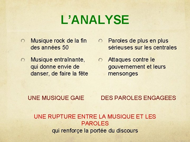 L’ANALYSE Musique rock de la fin des années 50 Paroles de plus en plus