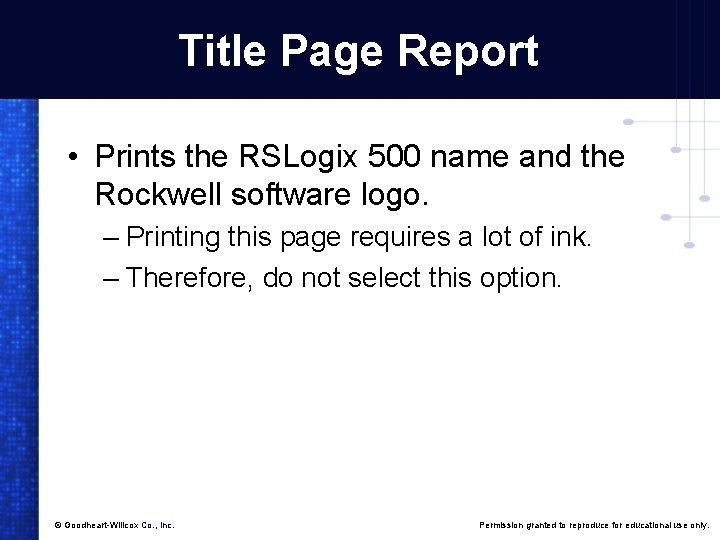 Title Page Report • Prints the RSLogix 500 name and the Rockwell software logo.