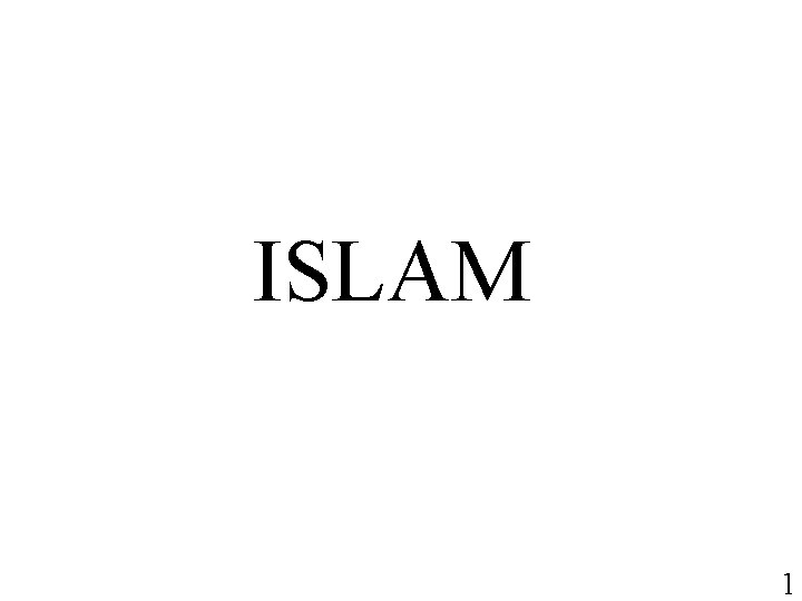  ISLAM 1 