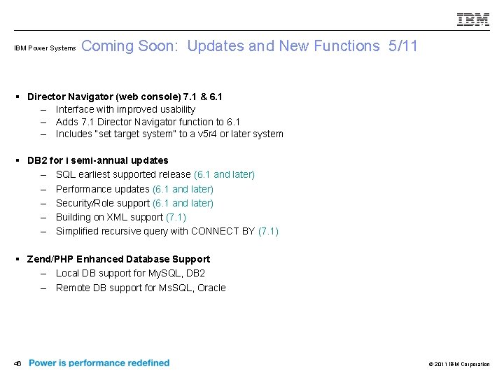 IBM Power Systems Coming Soon: Updates and New Functions 5/11 § Director Navigator (web