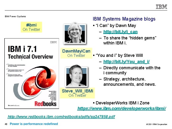IBM Power Systems IBM Systems Magazine blogs #ibmi § “i Can” by Dawn May