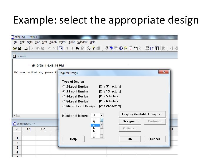 Example: select the appropriate design 