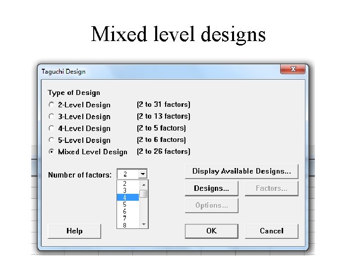 Mixed level designs 